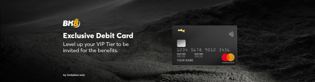 BK8 Exclusive Debit Card